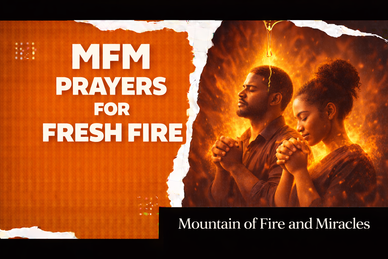 MFM Prayers for Fresh Fire of the Holy Ghost | Pray It Now